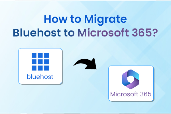 Bluehost to Microsoft 365