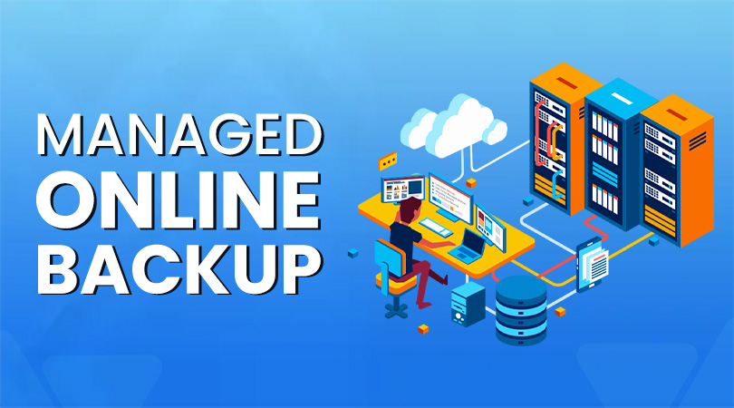 Managed online backup